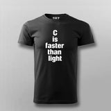 C is Faster Than Light Tee - C Programming Geek Wear by Teez