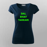 Dal Bhat Tarkari T-Shirt For Women