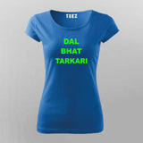 Dal Bhat Tarkari T-Shirt For Women