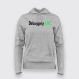 Debbuging Life Programming Meme T-Shirt For Women