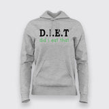 Did I Eat That? - Women's Diet Humor Tee