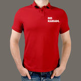 Do Karam Hindi Slogan Polo T-Shirt For Men