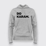 Do Karam Women Tee - Bold Hindi Slogan Wear by Teez