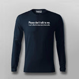 Don't Talk to Me Tee - Bold Statement Wear by Teez