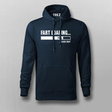 Fart Loading Hoodies For Men