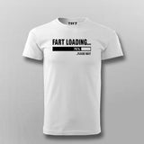 Fart Loading T-shirt For Men