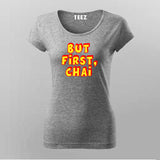 Chai Meme Women Tee - Funny Hindi Urdu Wear by Teez