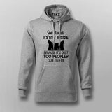 Funny Sometimes I Stay Inside Because It's Just Too Peopley Out There T-shirt For Men