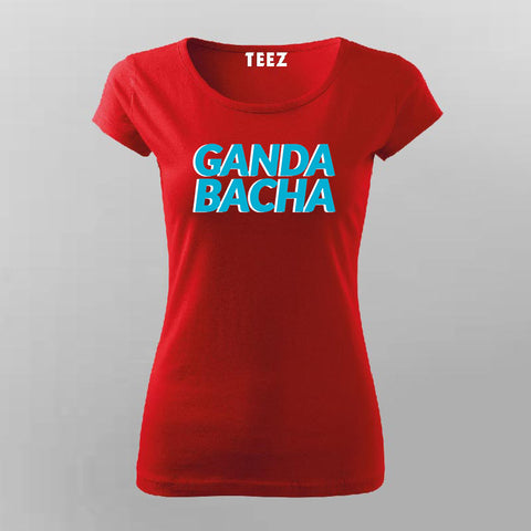 Ganda Bacha Women Tee - Funny Urdu Hindi Quote Wear by Teez