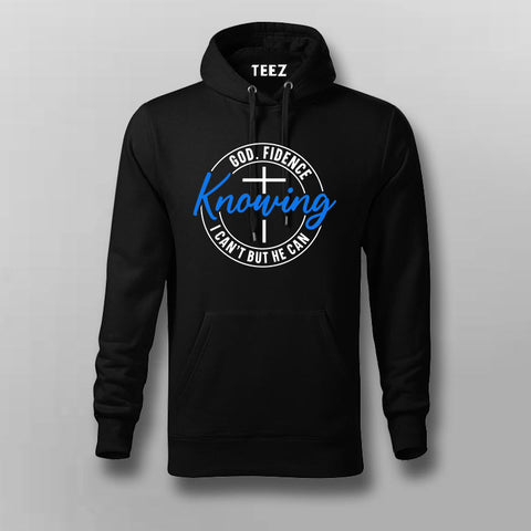 Godfidence - Trusting in Him Hoodie