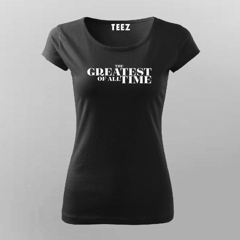 The greatest of all time GOAT vijay women tee