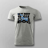 I'm Not Single, I Have a Dog T-Shirt For Men– Funny Pet Lover Tee