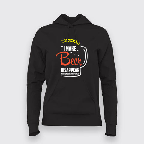 I Make Beer Disappear - Women's Superpower Hoodie