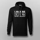 Nerdy Chemistry Hoodie - Periodically Smart Wear by Teez