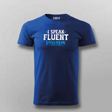 Fluent in Sarcasm: Sharp Tongue Tee