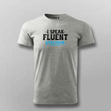 Fluent in Sarcasm: Sharp Tongue Tee