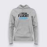 Fluent in Sarcasm Women's Tee