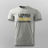 I Sprinkle Sarcasm: Daily Dose T-Shirt