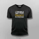 I Sprinkle Sarcasm: Daily Dose T-Shirt