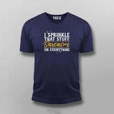 I Sprinkle Sarcasm: Daily Dose T-Shirt