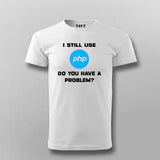 I Still Use PHP Men's Tee - Classic Programmer Wear by Teez