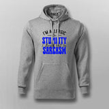 Allergic to Stupidity: Sarcasm Outbreak Hoodie