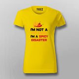 I_mnotahotmesswomenyellowtshirtforwomen