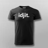 Idjit Essential Tee - Bold and Funny Wear by Teez