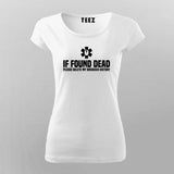 If Found Dead, Delete My Browser History - Women's Tee