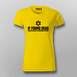 If Found Dead, Delete My Browser History - Women's Tee