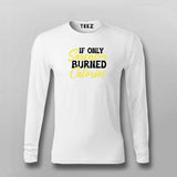 If Sarcasm Burned Calories: Fitness Humor Tee