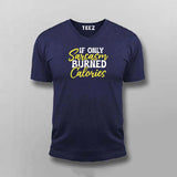 If Sarcasm Burned Calories: Fitness Humor Tee