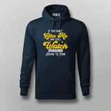 Watch Me Despite Disliking: Attention Grabber Hoodie