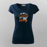 Control Freak Alert: You're Doing It Wrong Women's Tee