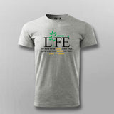 Life is light T shirt for men