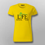 Life is light yellow half sleeve t shirt