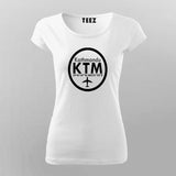 KTM, Kathmandu Tribhuvan International Airport T-Shirt For Women