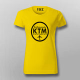 KTM, Kathmandu Tribhuvan International Airport T-Shirt For Women