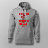 Kamino Ki Fauj Hoodie - Zindagi Mein Mauj Hai - Fun Wear by Teez