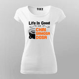 Life Is Good Chai Samosa Women's Tee - Indian Vibes by Teez