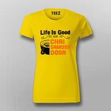 Life Is Good Chai Samosa Women's Tee - Indian Vibes by Teez