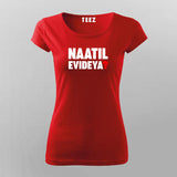 Naatil Evideya Essential T-Shirt For Women