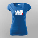 Naatil Evideya Essential T-Shirt For Women