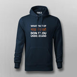 "Bhaad Mein Jao" Hoodie For Men - Bold and Funny