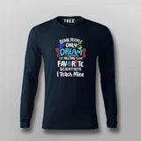 Some People Only Dream Science – Fun Science Lover T-shirt For Men