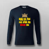 Bhai Ka Fan T-Shirt For Men - Desi Swag & Attitude