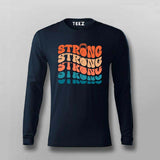 Strong Strong Strong" Gym Motivation T-Shirt For Men