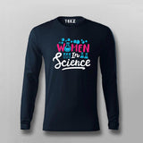 Women in Science – Empowering T-shirt For Men