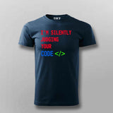 I'm Silently Judging Your Code T-Shirt For Men - Funny Programmer