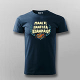 Maa Ke Haath Ka Khaana OP T-Shirt For Men | Foodie & Desi Humor